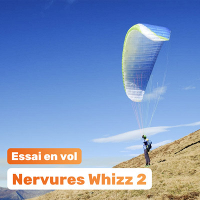 Essai de la NERVURES WHIZZ 2