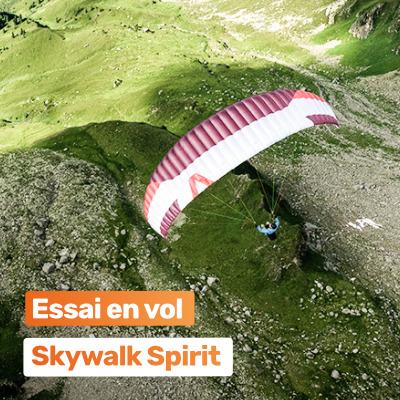 Essai de la Skywalk SPIRIT