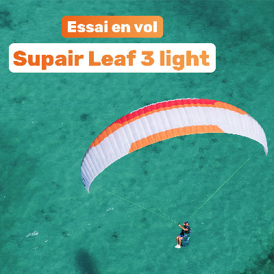 Essai de la Supair Leaf 3 light