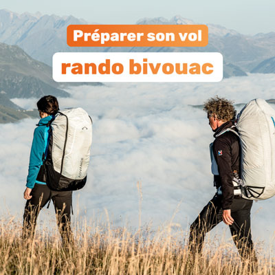 Préparer son vol rando bivouac